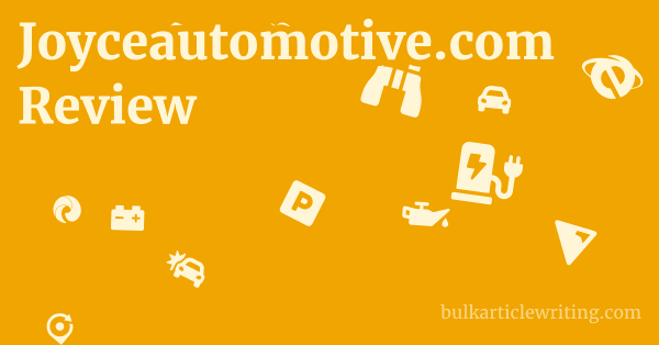 Joyceautomotive.com Review 1 by