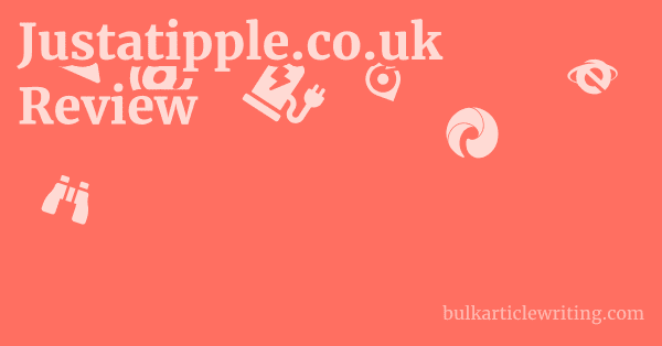 Justatipple.co.uk Review 1 by