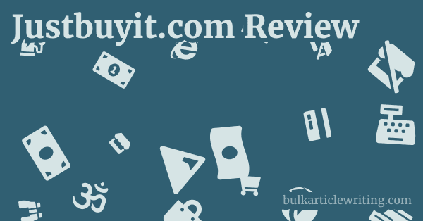 Justbuyit.com Review 1 by