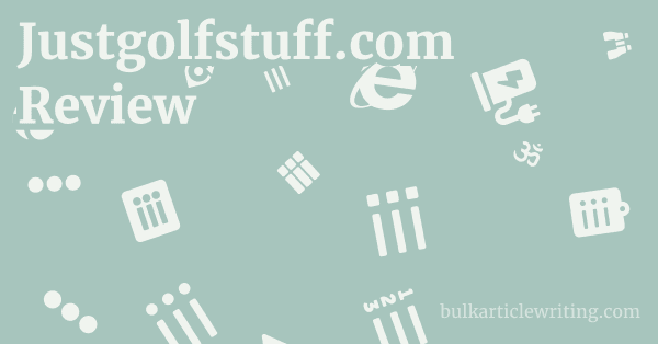 Justgolfstuff.com Review 1 by Partners
