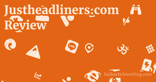 Justheadliners.com Review 1 by