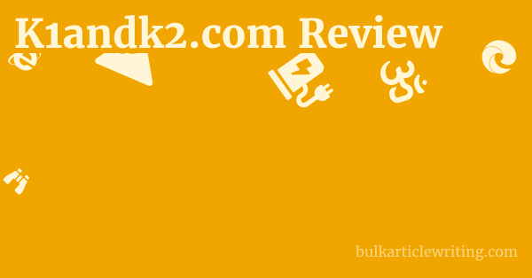 K1andk2.com Review 1 by
