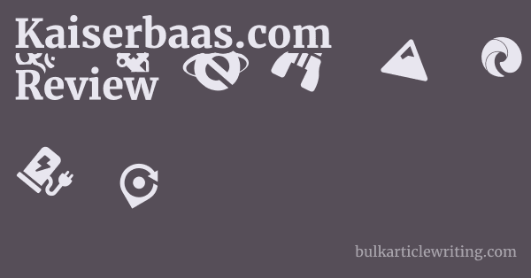 Kaiserbaas.com Review 1 by