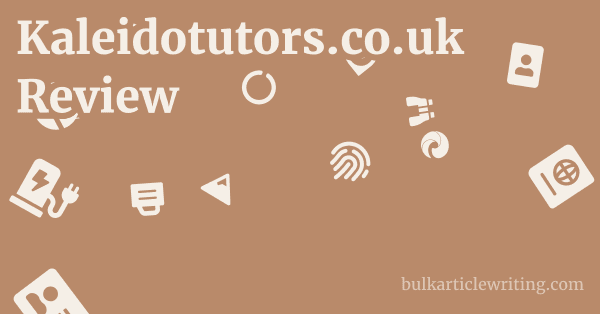 Kaleidotutors.co.uk Review 2 by Kaleidotutors.co.uk Review 1 by