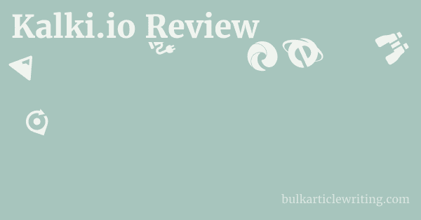Kalki.io Review 1 by Partners
