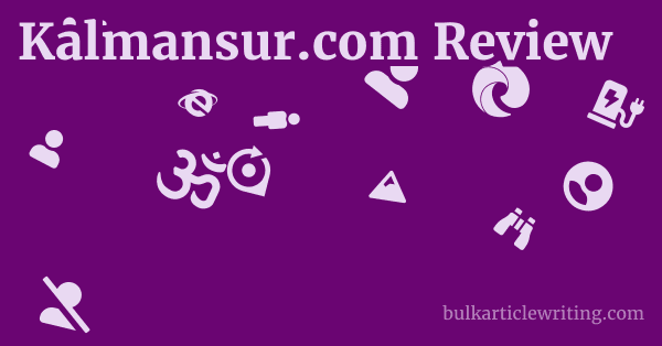 Kalmansur.com Review 1 by
