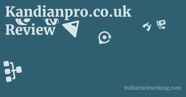 Kandianpro.co.uk Review 1 by Partners