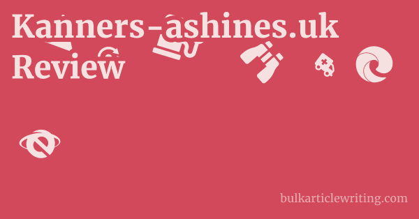 Kanners-ashines.uk Review 1 by