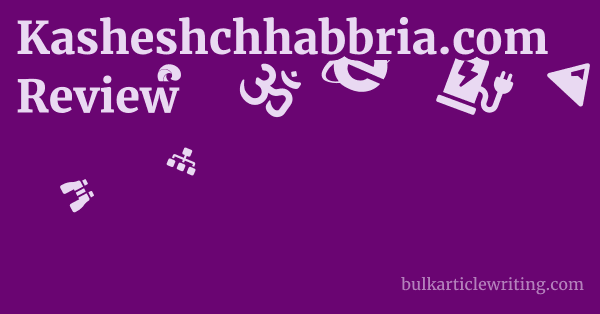 Kasheshchhabbria.com Review 1 by