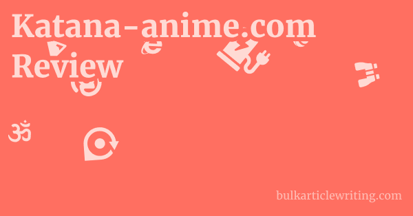 Katana-anime.com Review 1 by