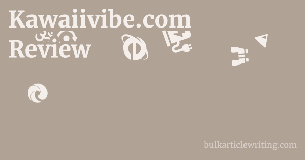 Kawaiivibe.com Review 1 by