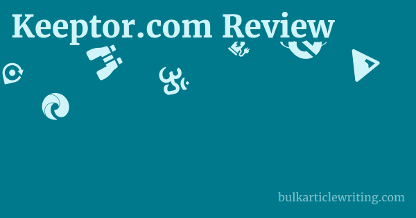 Keeptor.com Review 1 by