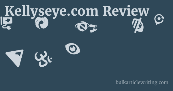 Kellyseye.com Review 1 by