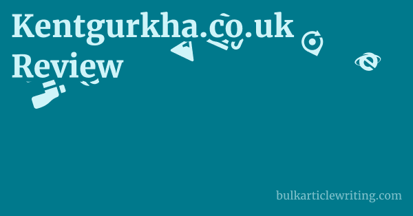 Kentgurkha.co.uk Review 1 by