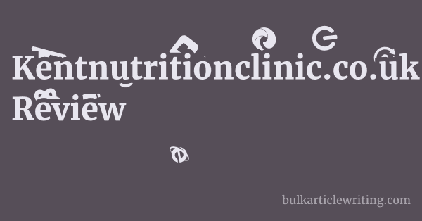 Kentnutritionclinic.co.uk Review 1 by