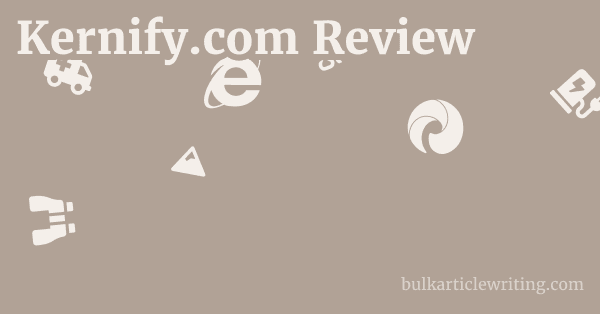 Kernify.com Review 1 by