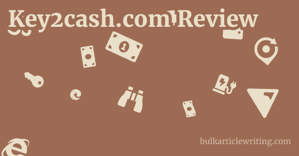Key2cash.com Review 1 by