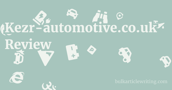 Kezr-automotive.co.uk Review 1 by