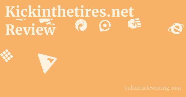 Kickinthetires.net Review 1 by