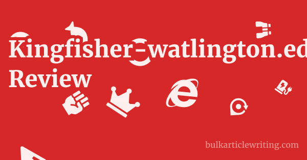 Kingfisher-watlington.edan.io Review 1 by