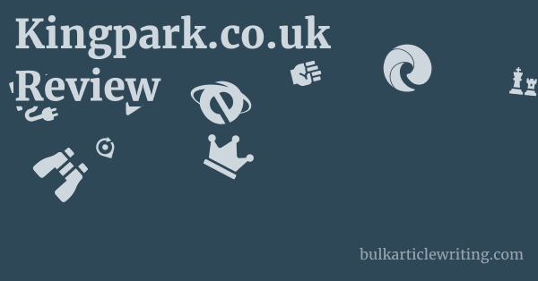 Kingpark.co.uk Review 2 by Kingpark.co.uk Review 1 by