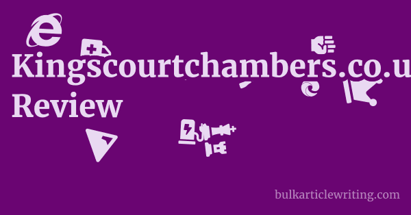 Kingscourtchambers.co.uk Review 1 by