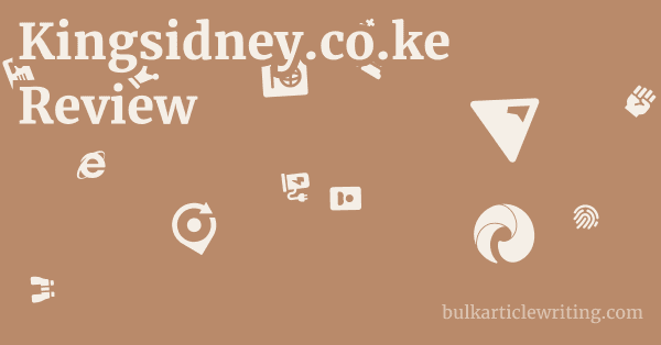 Kingsidney.co.ke Review 1 by Partners