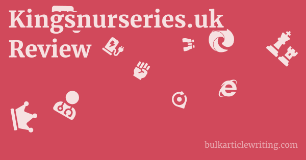 Kingsnurseries.uk Review 1 by
