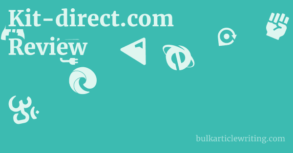 Kit-direct.com Review 1 by