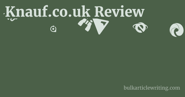 Knauf.co.uk Review 1 by
