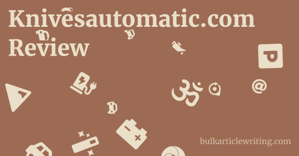 Knivesautomatic.com Review 1 by