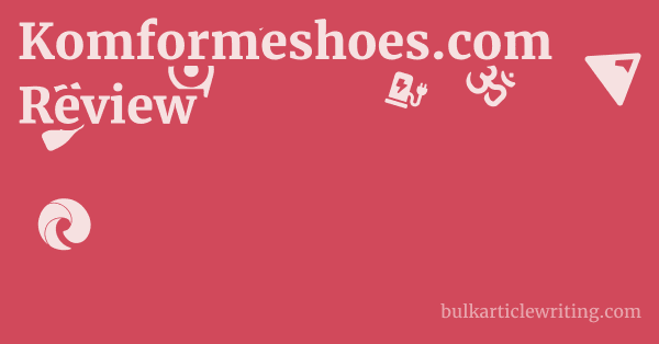 Komformeshoes.com Review 1 by