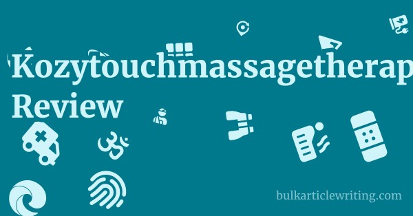 Kozytouchmassagetherapy.com Review 1 by