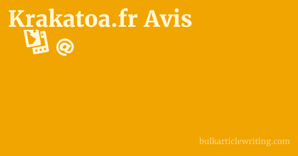 Krakatoa.fr Avis 1 by