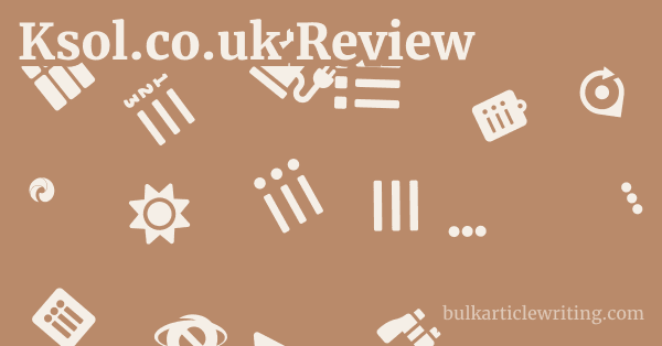 Ksol.co.uk Review 1 by