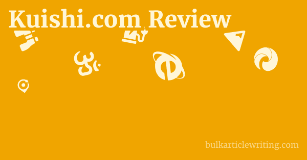 Kuishi.com Review 1 by