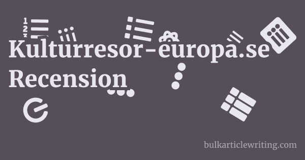 Kulturresor-europa.se Recension 1 by