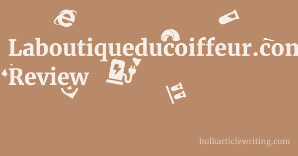 Laboutiqueducoiffeur.com Review 1 by