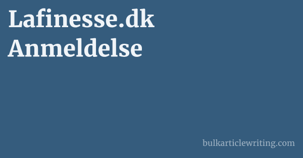 Lafinesse.dk Anmeldelse 1 by