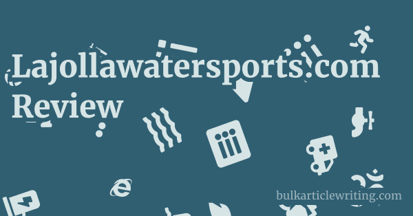 Lajollawatersports.com Review 1 by