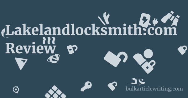 Lakelandlocksmith.com Review 1 by
