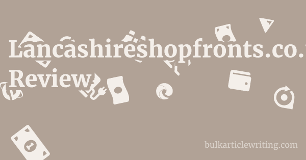 Lancashireshopfronts.co.uk Review 1 by