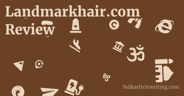 Landmarkhair.com Review 1 by