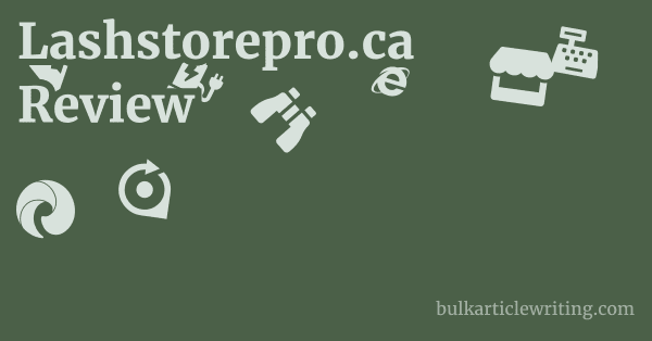 Lashstorepro.ca Review 1 by