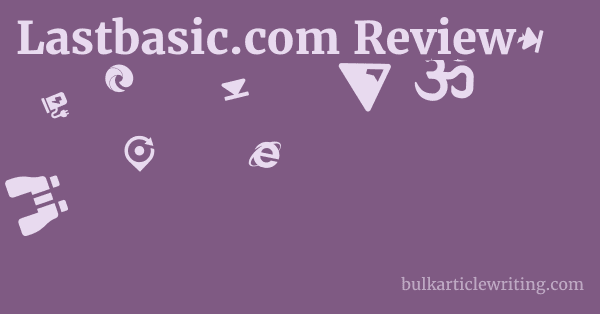 Lastbasic.com Review 1 by