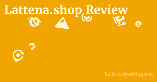 Lattena.shop Review 1 by