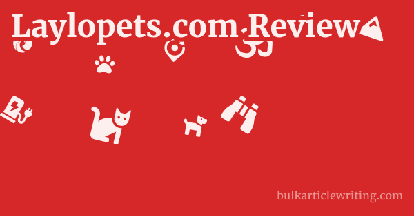 Laylopets.com Review 1 by