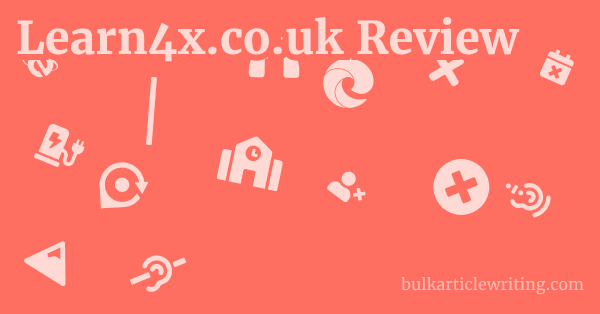 Learn4x.co.uk Review 1 by Partners