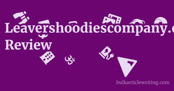 Leavershoodiescompany.co.uk Review 1 by