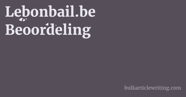 Lebonbail.be Beoordeling 1 by